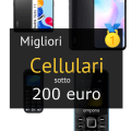 Migliori cellulari sotto 200 €