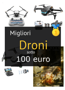 Migliori droni sotto 100 €