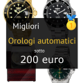 Migliori orologi automatici sotto 200 €
