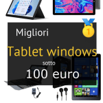 Migliori tablet windows sotto 100 euro