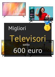 Migliori televisori sotto 600 €